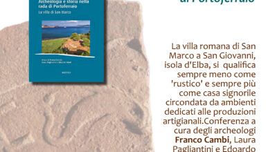 14 settembre a Forte Inglese presentazione del libro “La Villa Romana di San Marco” archeologia e storia nella rada di  Portoferraio